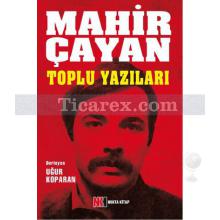 mahir_cayan_toplu_yazilari