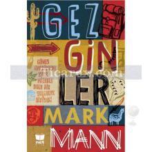 Gezginler | Mark Mann