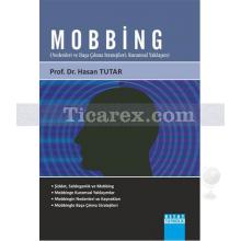 Mobbing | Hasan Tutar