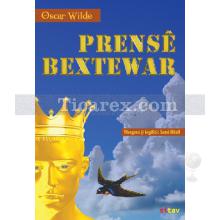 Prensê Bextewar | Oscar Wilde