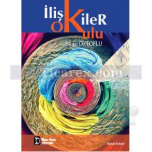 İlişkiler Okulu | Bilge Öztoplu