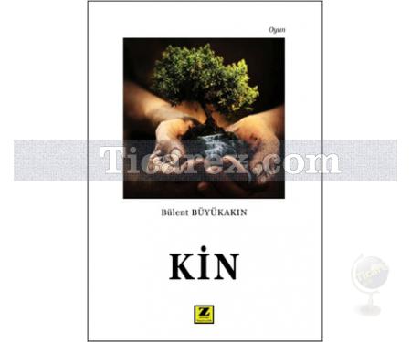 Kin | Bülent Büyükakın - Resim 1