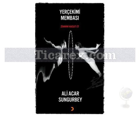 Yerçekimi Membası | Ali Acar Sungurbey - Resim 1