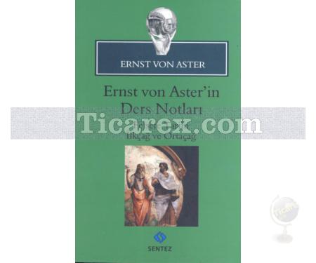 Ernst Von Aster'in Ders Notları | Ernst von Aster - Resim 1