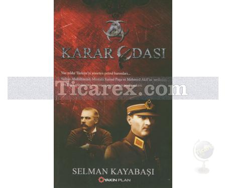 Karar Odası | Selman Kayabaşı - Resim 1