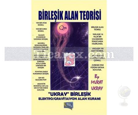 Birleşik Alan Teorisi | Murat Ukray - Resim 1