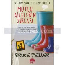 Mutlu Ailelerin Sırları | Bruce Feiler