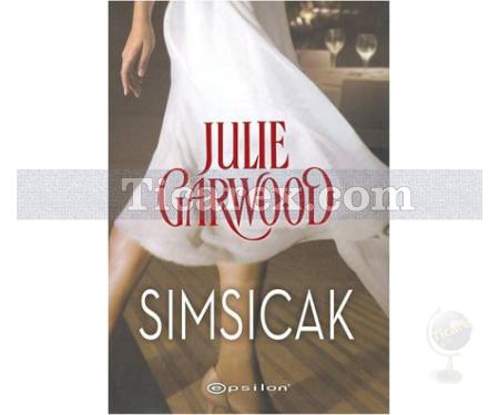 Sımsıcak | Julie Garwood - Resim 1