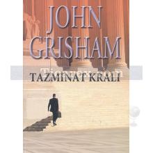 Tazminat Kralı | John Grisham