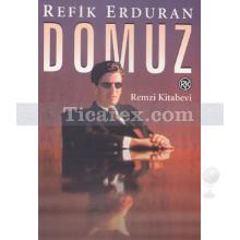 Domuz | Refik Erduran