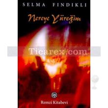 nereye_yuregim