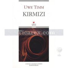 Kırmızı | Uwe Timm