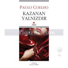 Kazanan Yalnızdır | Paulo Coelho