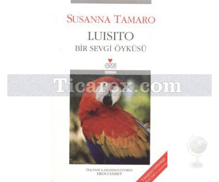 Luisito - Bir Sevgi Öyküsü | Susanna Tamaro - Resim 1