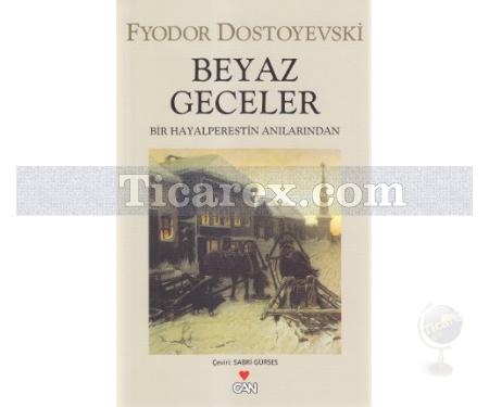 Beyaz Geceler | Fyodor Mihayloviç Dostoyevski - Resim 1