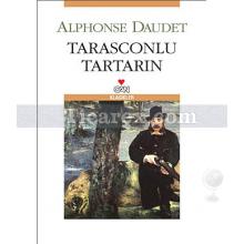 Tarasconlu Tartarın | Alphonse Daudet