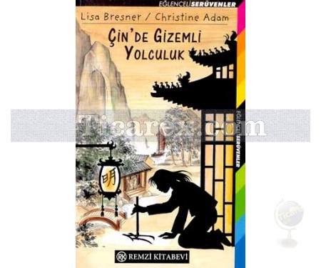 Çin'de Gizemli Yolculuk | L. Bresner - Resim 1