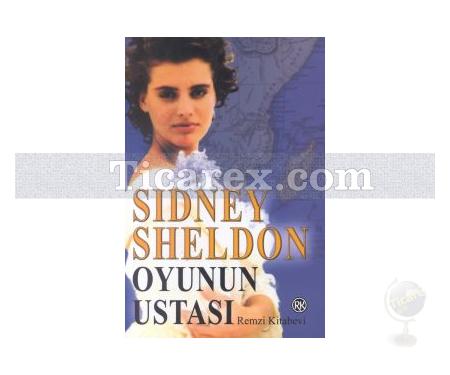 Oyunun Ustası | Sidney Sheldon - Resim 1