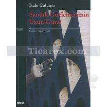 Sandık Gözlemcisinin Uzun Günü | Italo Calvino