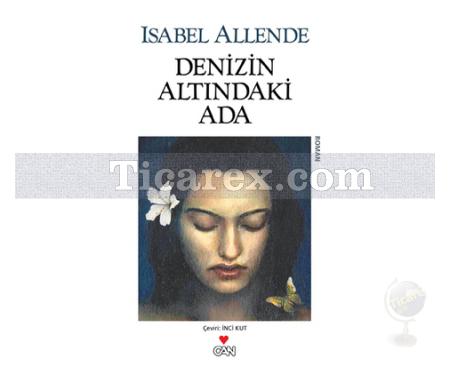 Denizin Altındaki Ada | Isabel Allende - Resim 1