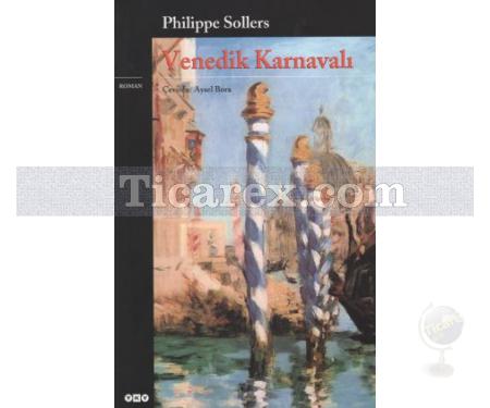 Venedik Karnavalı | Philippe Sollers - Resim 1