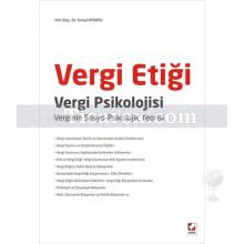 Vergi Etiği ve Psikolojisi | İsmail Kitapçı