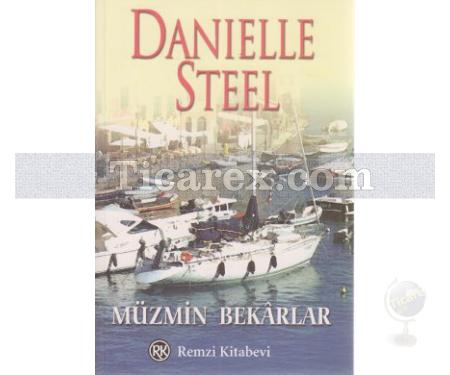 Müzmin Bekârlar | Danielle Steel - Resim 1