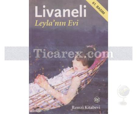 Leyla'nın Evi | Zülfü Livaneli - Resim 1