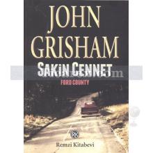 Sakin Cennet | John Grisham