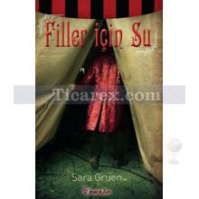 Filler İçin Su | Sara Gruen