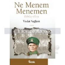 Ne Menem Menemen | Kubilay Olayı | Vedat Sağlam