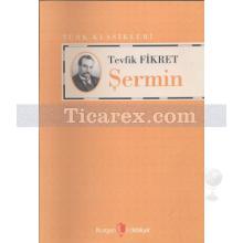 Şermin | Tevfik Fikret