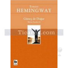 Güneş de Doğar | Ernest Hemingway