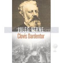 Clovis Dardentor | Jules Verne
