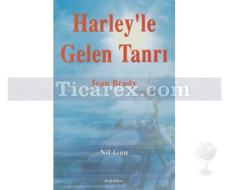 Harley'le Gelen Tanrı | Joan Brady - Resim 1