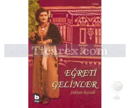 Eğreti Gelinler | Şükran Kozalı - Resim 1