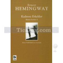 Kadınsız Erkekler | Ernest Hemingway