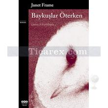 Baykuşlar Öterken | Janet Frame