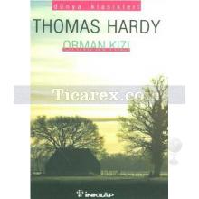 Orman Kızı | Thomas Hardy