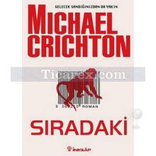 Sıradaki | Michael Crichton