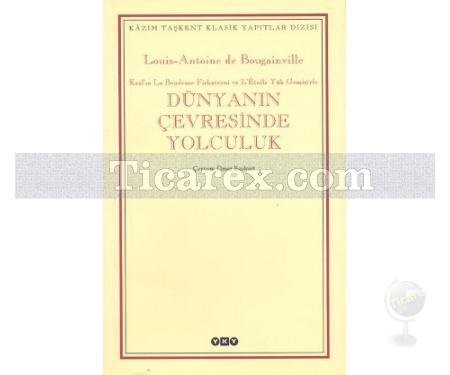 Dünyanın Çevresine Yolculuk | Louis-Antoine de Bougainville - Resim 1