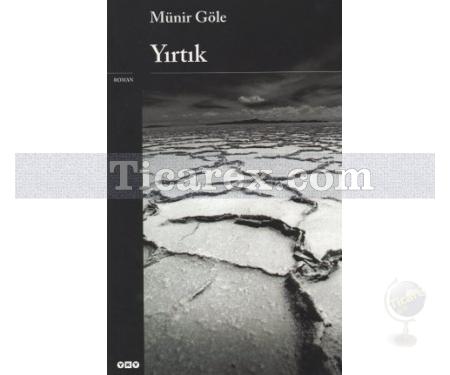 Yırtık | Münir Göle - Resim 1