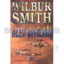 Alev Kıyıları | Wilbur Smith