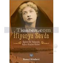 İfiyenya Sevda | İsmet Bertan