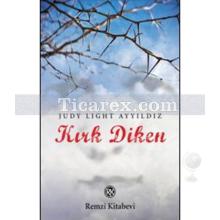 Kırk Diken | Judy Light Ayyıldız