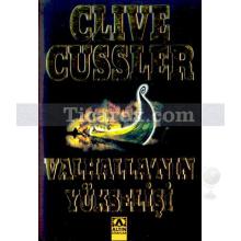 Valhalla'nın Yükselişi | Clive Cussler