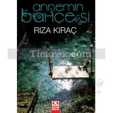 Annemin Bahçesi | Rıza Kıraç