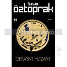 Devamı Hayat | Hasan Öztoprak