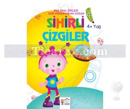 Sihirli Çizgiler | 4+ Yaş | Ayşe Sıcak - Resim 1