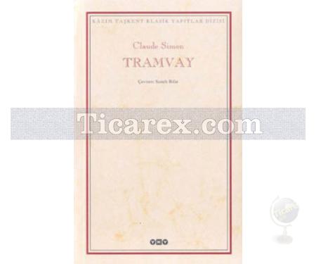 Tramvay | Claude Simon - Resim 1